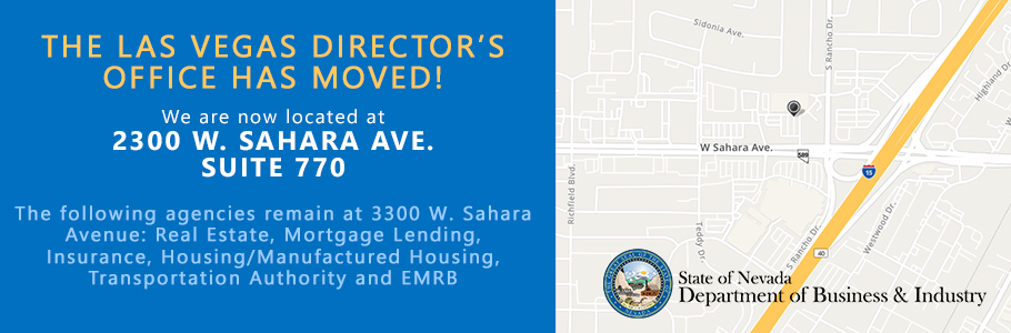 LV Directors office has moved to 2300 W Sahara Ave, Suite 770